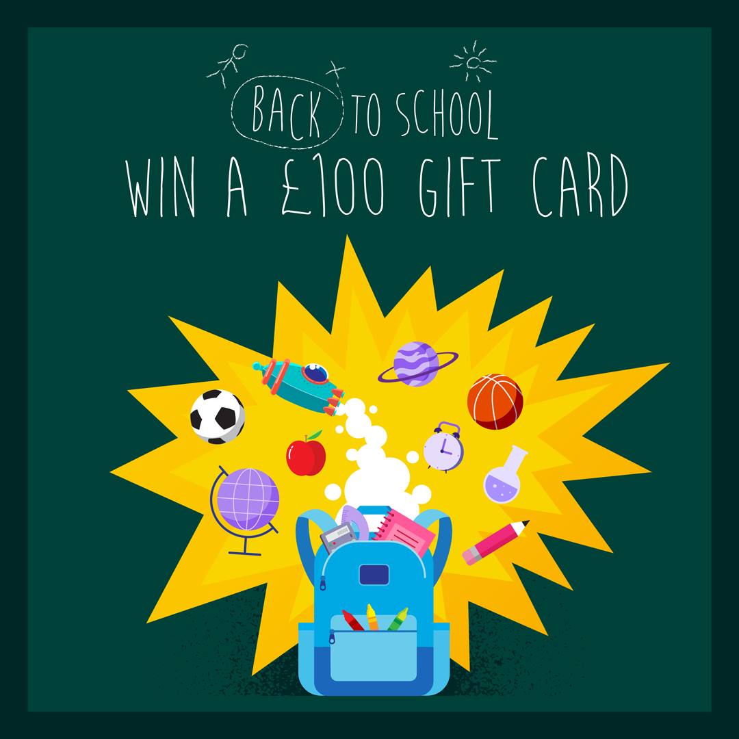 back to school - win £100 gift card